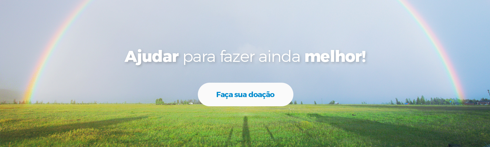 Ajudar para fazer ainda melhor! - Fazer Doação